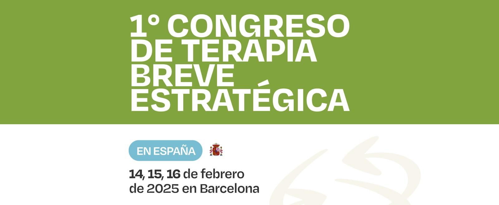En este momento estás viendo Congreso Internacional de Terapia Breve Estratégica, Febrero 2025, Barcelona.
